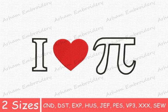 I Love Pi Math Lover Embroidery Design
